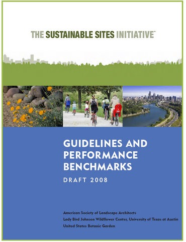 Sustainable Landscape Architecture - Guidelines and Performance Benchmarks
